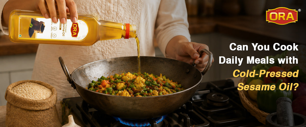 Can You Cook Daily Meals with Cold-Pressed Sesame Oil?